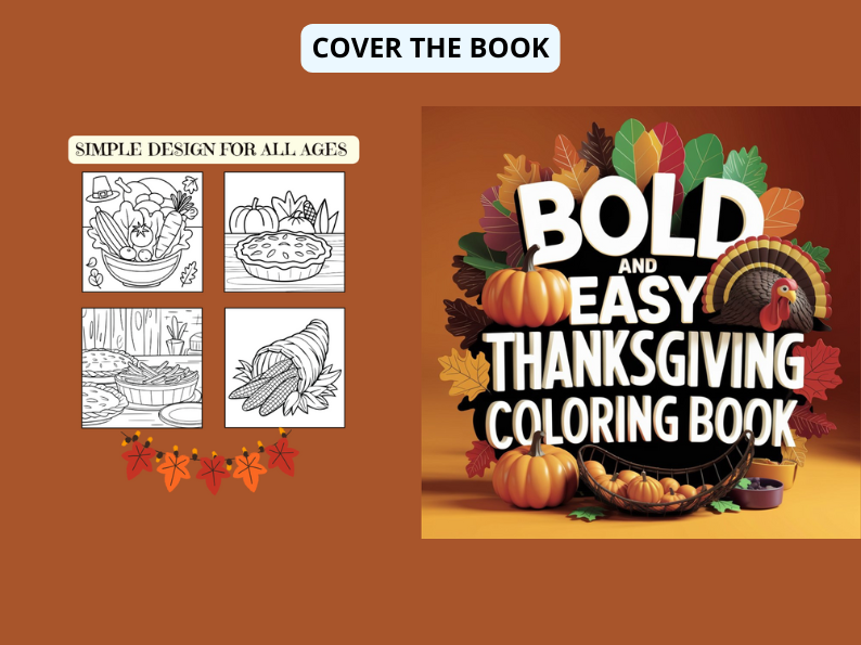 Thanksgiving Coloring Book: Bold and Easy Simple Design For all ages (Perfect for Stress Relief)